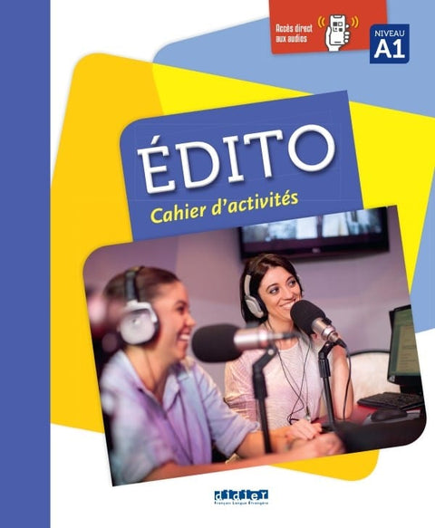 Edito A1 - Cahier d'activités