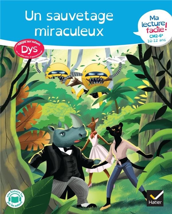 Ma lecture facile ! - Un sauvetage miraculeux