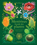 Mystérieux monde des plantes