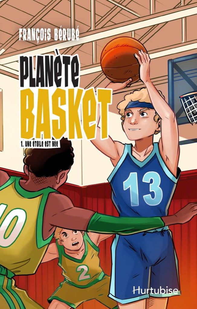Planète Basket T01 - Une étoile est née