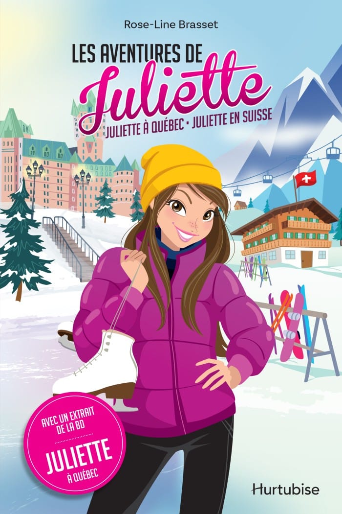 Les aventures de Juliette à Québec - Juliette en Suisse
