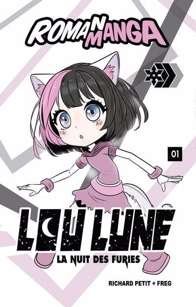 Lou Lune T01 - La nuit des furies