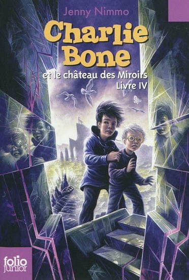 Charlie Bone T04 - et le chateau des Miroirs