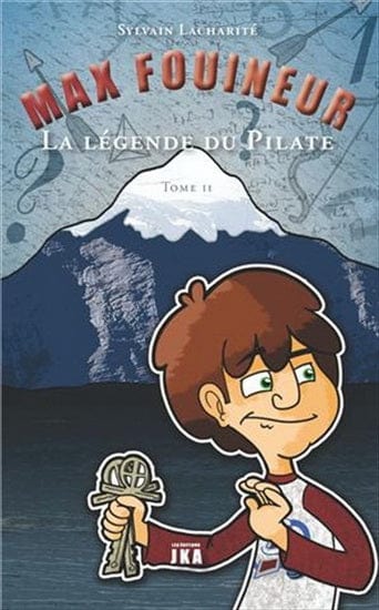 Max Fouineur S1 T02 - La Légende du Pilate