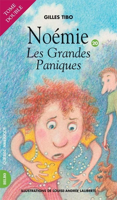 Noémie T20 - Les Grandes paniques