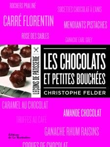 Leçons de pâtisserie - Les chocolats et petites bouchées