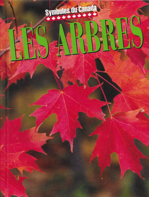 Symboles du Canada - Les arbres