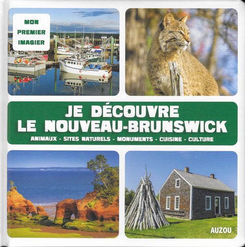 Mon premier imagier - Je découvre le Nouveau-Brunswick