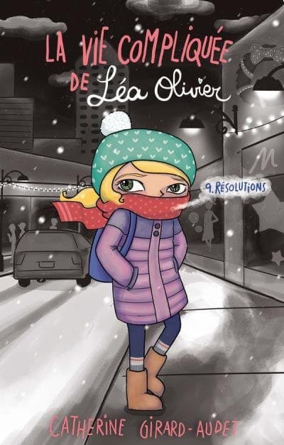 La vie compliquée de Léa Olivier T09 - Résolutions