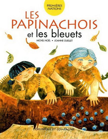 Premières Nations:  Les Papinachois et les bleuets