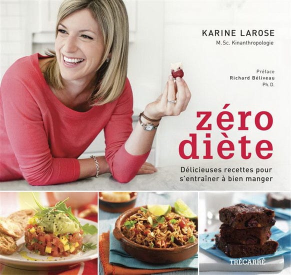 Zéro diète T01 - Délicieuses recettes pour s'entraîner à bien manger