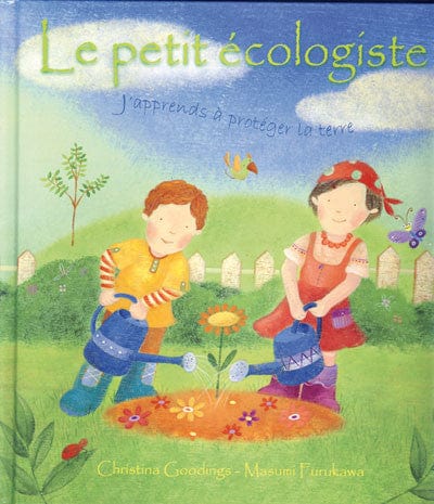 Le petit écologiste - J'apprends à protéger la terre