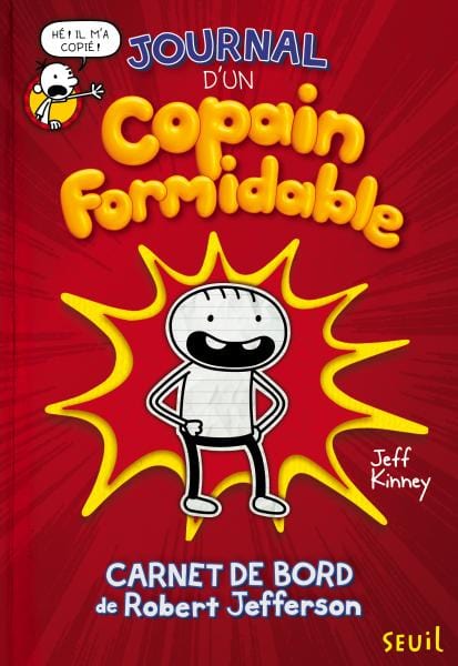 Journal d'un copain formidable T01
