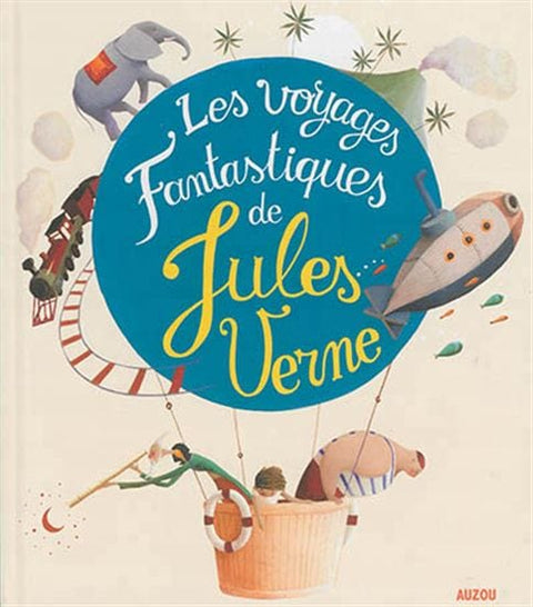 Recueils universels - Les Voyages fantastiques de Jules Verne