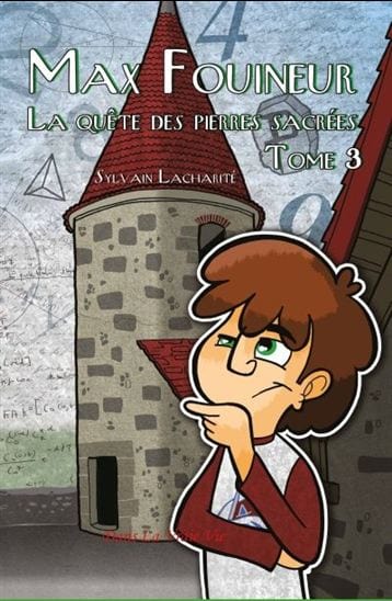 Max Fouineur S1 T03 - La Quête des pierres sacrées