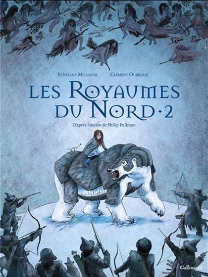 A la croisée des mondes - Les Royaumes du Nord T02 (BD)