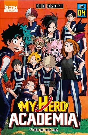 My Hero Academia T04 - Celui qui avait tout