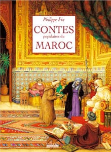 Contes populaires du Maroc