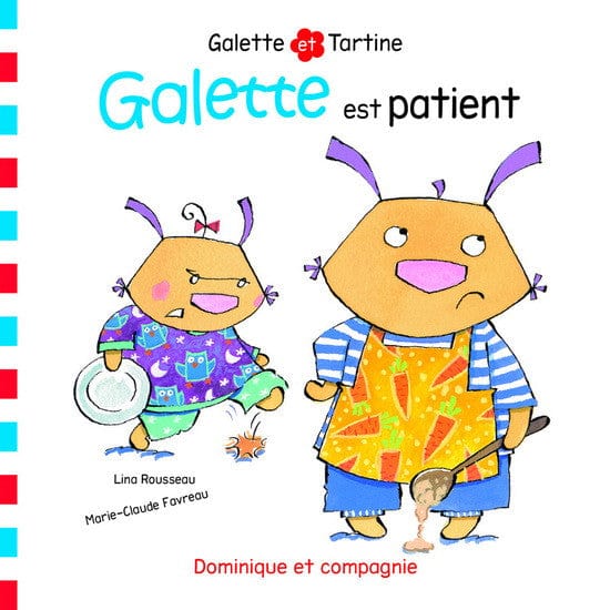 Galette - est patient