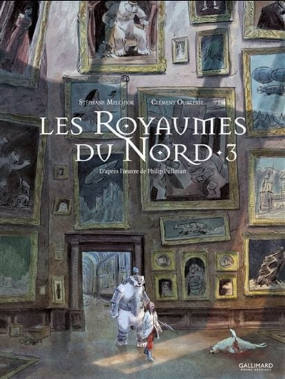 A la croisée des mondes - Les Royaumes du Nord T03 (BD)