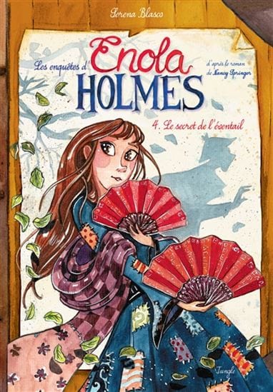 Les enquêtes d'Enola Holmes T04 - Le secret de l'éventail