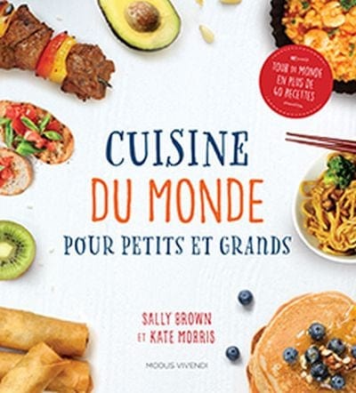 Cuisine du monde pour petits et grands