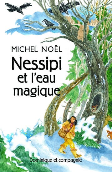 Nessipi et l'eau magique : une légende sur la générosité