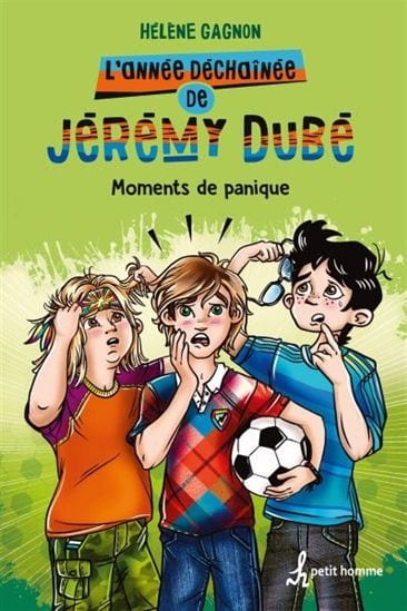L'année déchaînée de Jeremy Dubé T03 -  Moment de panique !