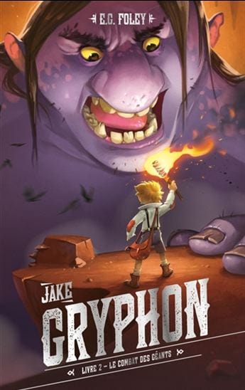 Jake Gryphon T02 -  Le Combat des géants