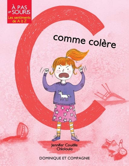 À pas de souris - Les sentiments de A à Z -  C comme colère