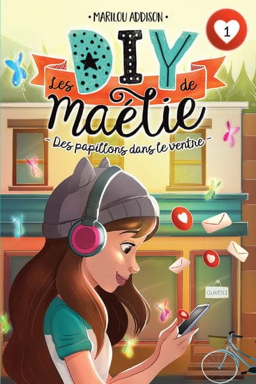 Les DIY de Maélie T01 - Des papillons dans le ventre