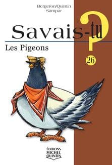 Savais-tu? T26 - Les pigeons