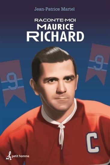 Raconte-moi T36 - Maurice Richard