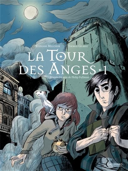 À la croisée des mondes - La Tour des anges T01 (BD)