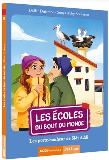 Pas à pas - Écoles du bout du monde - Les porte-bonheur de Sidi Addi