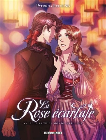 La Rose écarlate T15 :  Elle rend le monde meilleur