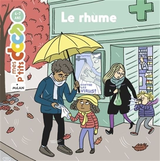 Mes p'tits docs - Le rhume