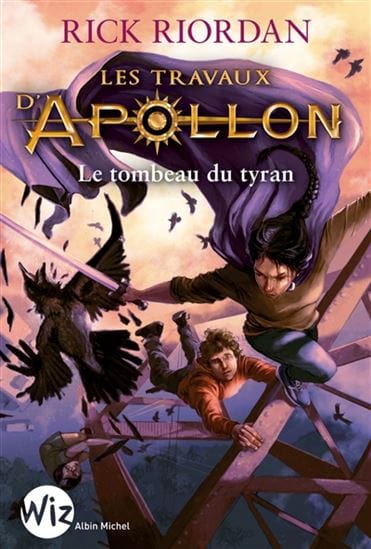 Les travaux d'Apollon T04 - Le Tombeau du tyran