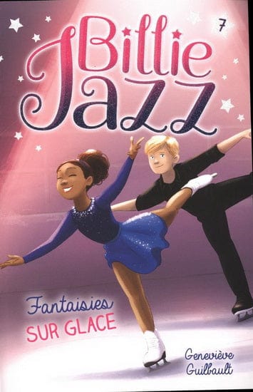 Billie Jazz T07 - Fantaisies sur glace