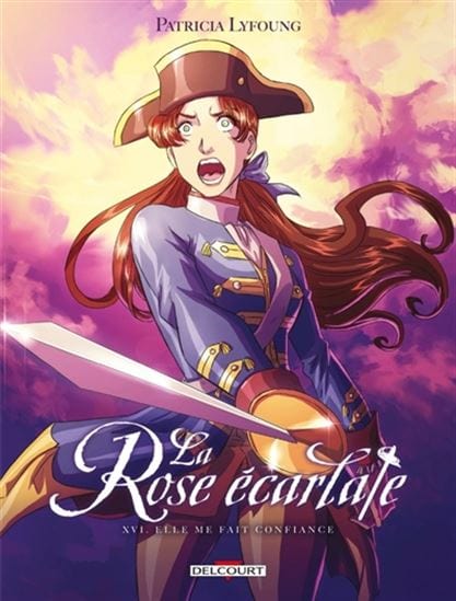 La Rose écarlate T16 : Il me fait confiance