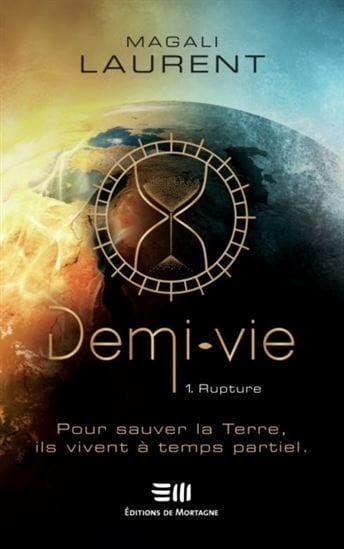 Demi-vie T01 - Rupture