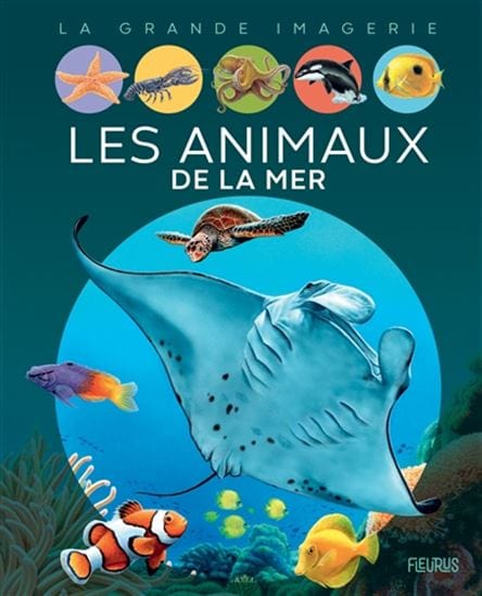 La grande imagerie - Les animaux de la mer