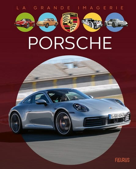 La grande imagerie - Porsche