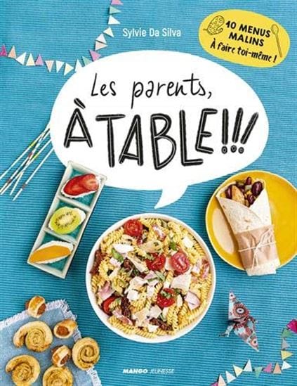 Les parents, à table !!!