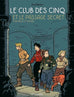 Le club des cinq T02 - Et le passage secret ( BD )