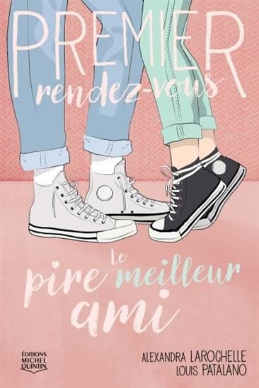 Premier Rendez-vous T01 - Le Pire meilleur ami