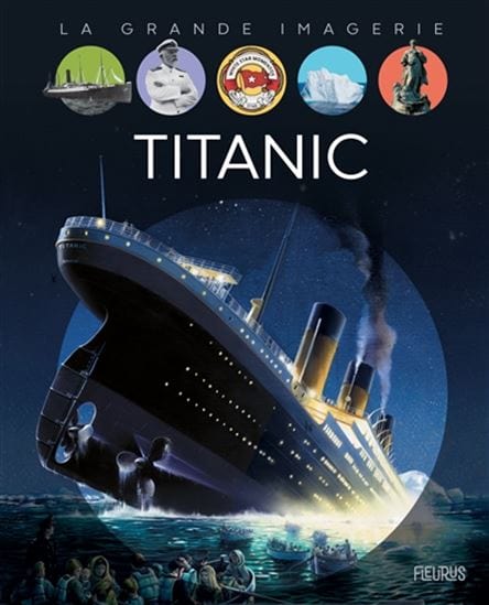 La grande imagerie - Titanic