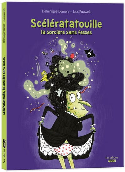 Scélératatouille, la sorcière sans fesses