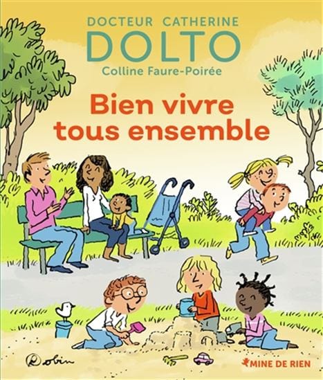 Mine de rien T75 - Bien vivre tous ensemble