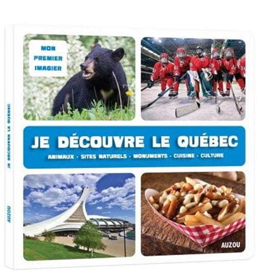 Mon premier imagier - Je découvre le Québec